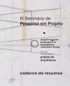 III SEMINÁRIO DE PESQUISA EM PROJETO